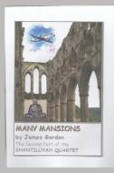 Many Mansions di James Gordon edito da INDEPENDENTLY PUBLISHED