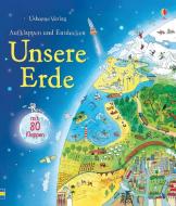 Aufklappen und Entdecken: Unsere Erde di Emily Bone edito da Usborne Verlag