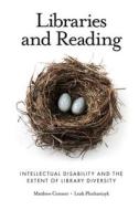 Libraries and Reading di Matthew Conner, Leah Plocharczyk edito da Emerald Publishing Limited