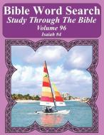 Bible Word Search Study Through the Bible: Volume 96 Isaiah #4 di T. W. Pope edito da INDEPENDENTLY PUBLISHED