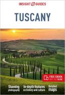 Insight Guides Tuscany: Travel Guide with Free eBook di Insight Guides edito da INSIGHT GUIDES