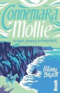 Connemara Mollie di Hilary Bradt edito da Bradt Travel Guides