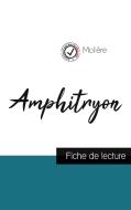 Amphitryon de Molière (fiche de lecture et analyse complète de l'oeuvre) di Molière edito da Comprendre la littérature