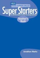 Super Starters. Teacher's Book di Jonathan Marks edito da Klett Sprachen GmbH