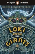Loki and the Giants di Roger Lancelyn Green edito da Klett Sprachen GmbH