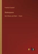 Shakespeare di Friedrich Gundolf edito da Outlook Verlag