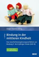 Bindung in der mittleren Kindheit di Gabriele Gloger-Tippelt, Lilith König edito da Psychologie Verlagsunion