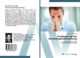 Probleme bei der Humankapitalbewertung di Johannes Aumann edito da AV Akademikerverlag
