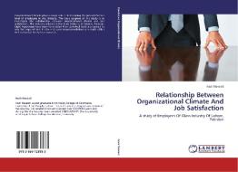 Relationship Between Organizational Climate And Job Satisfaction di Asvir Naveed edito da LAP Lambert Academic Publishing