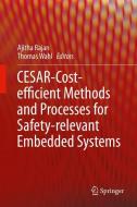 CESAR - Cost-efficient Methods and Processes for Safety-relevant Embedded Systems edito da Springer Vienna