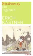 Notabene 45 di Erich Kästner edito da Atrium Verlag