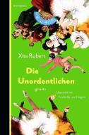 Die Unordentlichen di Xita Rubert edito da Berenberg Verlag
