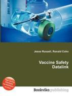 Vaccine Safety Datalink edito da Book On Demand Ltd.