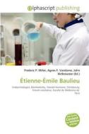 Aetienne-aemile Baulieu edito da Betascript Publishing