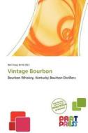 Vintage Bourbon edito da Part Press