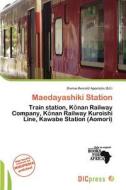 Maedayashiki Station edito da Dic Press