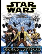 Star Wars The Ultimate Coloring book di Star Wars Store edito da Patel publisher