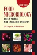 Food Microbiology di Rita Narayanan, B. Dhanalakshmi edito da NIPA