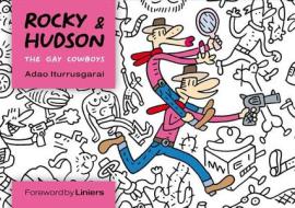 Rocky & Hudson: The Gay Cowboys di Adao Iturrusgarai edito da Diabolo Ediciones, S.l.