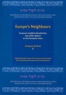 Europe's Neighbors di Paul Dekker edito da Sociall en Cultureel Planbureau