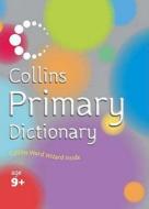Collins Primary Dictionary di Collins Dictionaries edito da Harpercollins Publishers