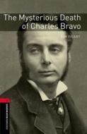 Oxford Bookworms Library: Level 3:: The Mysterious Death Of Charles Bravo di Tim Vicary edito da Oxford University Press