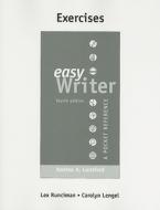 EasyWriter Exercises di Andrea A. Lunsford, Lex Runciman, Carolyn Lengel edito da Bedford Books