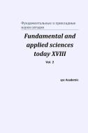 Fundamental and applied sciences today XVIII. Vol. 2 di Spc Academic edito da Blurb