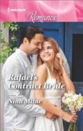 Rafael's Contract Bride di Nina Milne edito da Harlequin