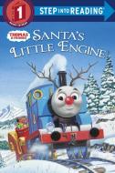 Santa's Little Engine (Thomas & Friends) di W. Awdry edito da RANDOM HOUSE