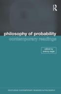 Philosophy of Probability: Contemporary Readings di Antony Eagle edito da Taylor & Francis Ltd