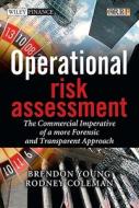 Operational Risk Assessment di Brendon Young, Rodney Coleman edito da John Wiley And Sons Ltd