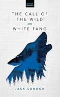 The Call Of The Wild & White Fang di Jack London edito da Dover Publications Inc.
