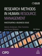 Research Methods in Human Resource Management: Investigating a Business Issue di Valerie Anderson, Rita Fontinha, Fiona Robson edito da CIPD KOGAN PAGE