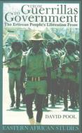 From Guerrillas To Government di David Pool edito da Ohio University Press