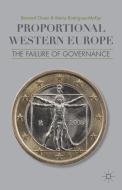Proportional Western Europe di Bernard Owen, Maria Rodriguez-McKey edito da Palgrave Macmillan