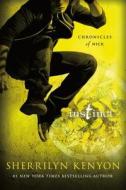 Instinct: Chronicles of Nick di Sherrilyn Kenyon edito da GRIFFIN