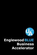 Englewood Business Accelerator di Jungsik Kim edito da Lulu.com
