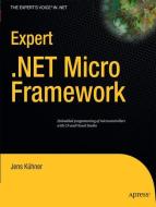 Expert .NET Micro Framework di Jens Khner edito da Apress