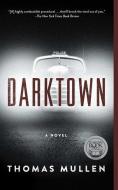 Darktown di Thomas Mullen edito da Simon + Schuster Inc.