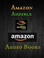 Amazons Audible Audio Books di Albert N. Thomas edito da Createspace Independent Publishing Platform