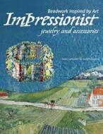 Beadwork Inspired By Art di Judith Durant, Jean Campbell edito da Rockport Publishers Inc.