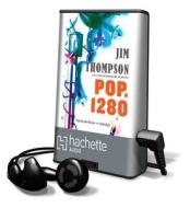 Pop. 1280 di Jim Thompson edito da Hachette Audio