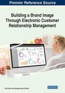 BUILDING A BRAND IMAGE THROUGH ELECTRONI