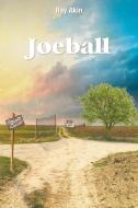 Joeball di Ray Akin edito da Page Publishing Inc