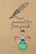 Journal for First Grade: Blank Line Journal di Thithiadaily edito da LIGHTNING SOURCE INC