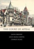 The Court of Appeal di Gavin Drewry, Louis Blom-Cooper, Charles Blake edito da Hart Publishing