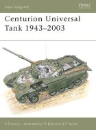 Centurion Universal Tank di Simon Dunstan edito da Bloomsbury Publishing PLC