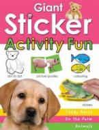 Giant Sticker Activity Book For Girls edito da Priddy Books