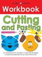 Cutting and Pasting di Roger Priddy edito da Priddy Books
